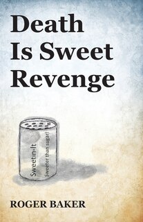 Front cover_Death Is Sweet Revenge