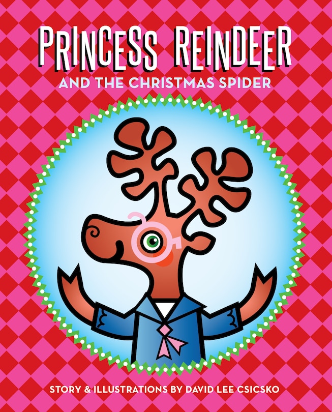 Princess Reindeer and the Christmas Spider
