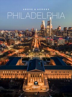 Couverture_Above and Across Philadelphia