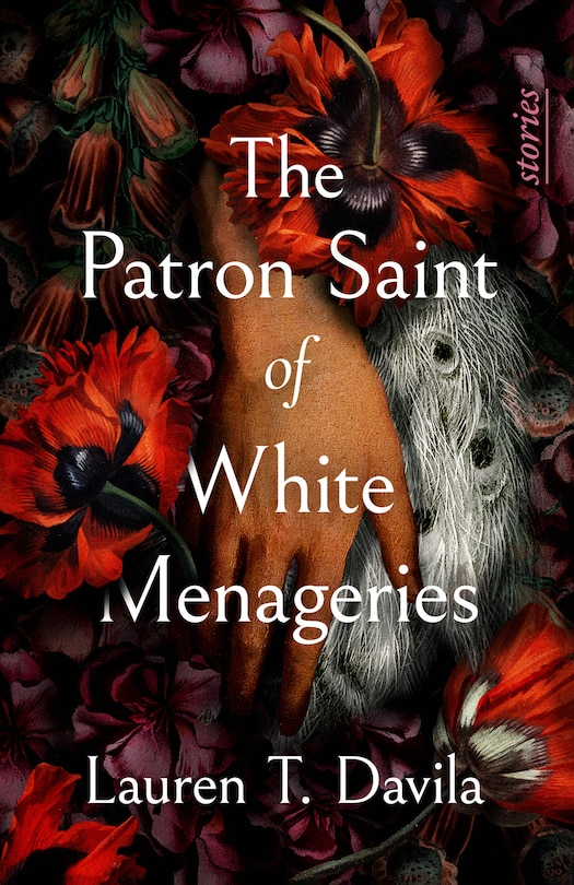Front cover_The Patron Saint of White Menageries: Stories