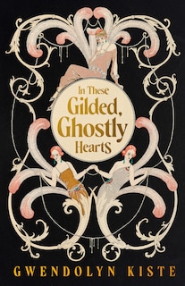 Couverture_In These Gilded, Ghostly Hearts