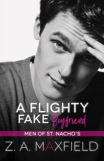 Front cover_A Flighty Fake Boyfriend