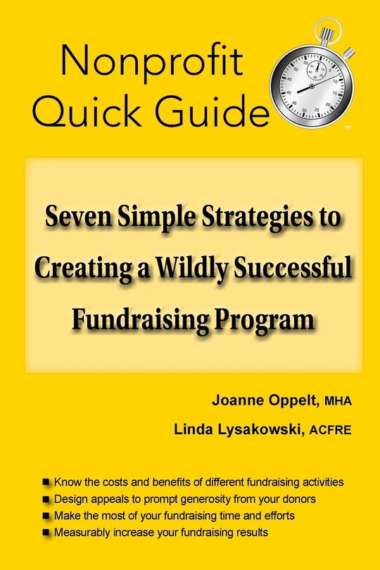 Front cover_Seven Simple Strategies to Creating a Wildly Successful Fundraising Program