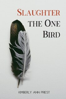 Front cover_Slaughter the One Bird