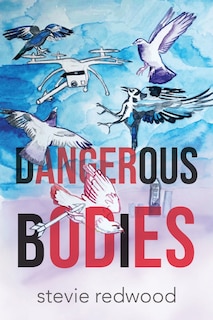 Couverture_D A N G E R O U S B O D I E S / A N G E R O D E S