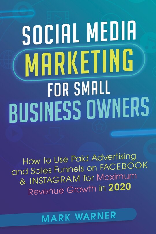 Front cover_Social Media Marketing for Small Business Owners