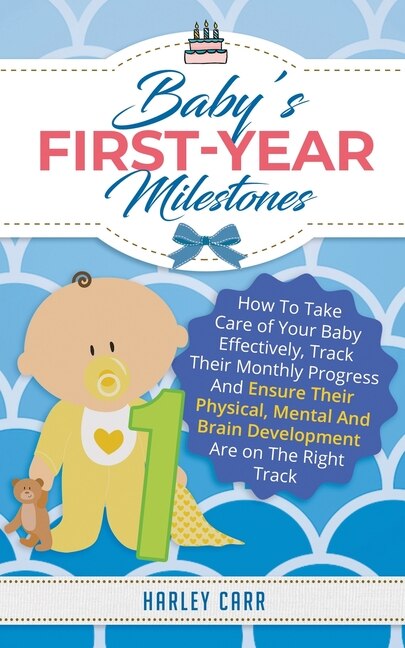Front cover_Baby's First-Year Milestones