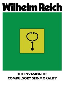 Front cover_The Invasion of Compulsory Sex-Morality