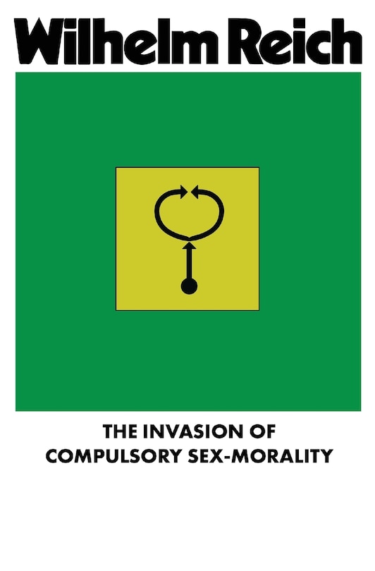 Front cover_The Invasion of Compulsory Sex-Morality