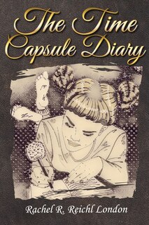 Front cover_The Time Capsule Diary