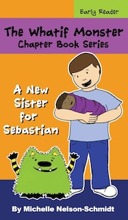 Front cover_The Whatif Monster Chapter Book Series