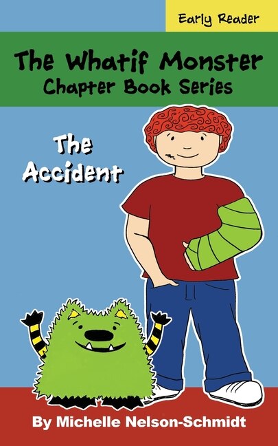 Front cover_The Whatif Monster Chapter Book Series