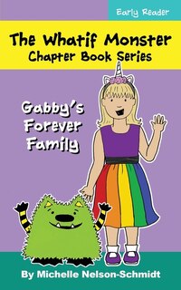 Front cover_The Whatif Monster Chapter Book Series