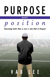 Front cover_Purpose Over Position