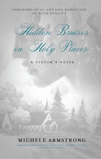 Couverture_Hidden Bruises in Holy Places: A Victim’s Voice