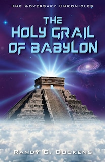 The Holy Grail of Babylon