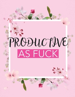 Front cover_Productive As Fuck