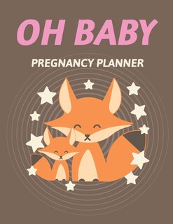 Front cover_Oh Baby Pregnancy Planner