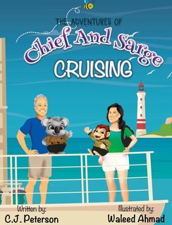 Couverture_Cruising (Adventures of Chief and Sarge, Book 1)