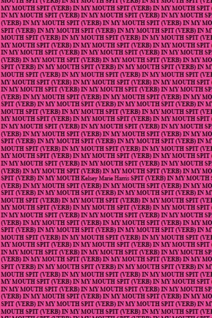 Couverture_Spit (Verb) in My Mouth