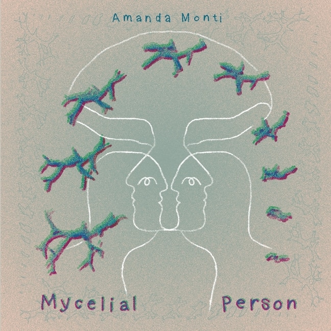 Front cover_Mycelial Person