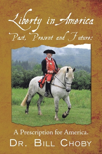 Front cover_Liberty in America, Past, Present and Future