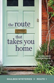 Front cover_The Route That Takes You Home