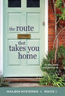 Couverture_The Route That Takes You Home
