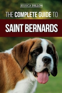 Front cover_The Complete Guide to Saint Bernards