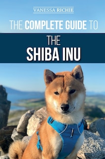 Couverture_The Complete Guide to the Shiba Inu