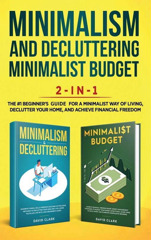 Front cover_Minimalism Decluttering and Minimalist Budget 2-in-1 Book