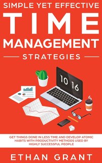 Front cover_Simple Yet Effective Time management strategies