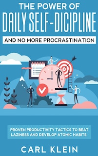Front cover_The Power Of Daily Self -discipline And No More Procrastination 2 In 1 Book