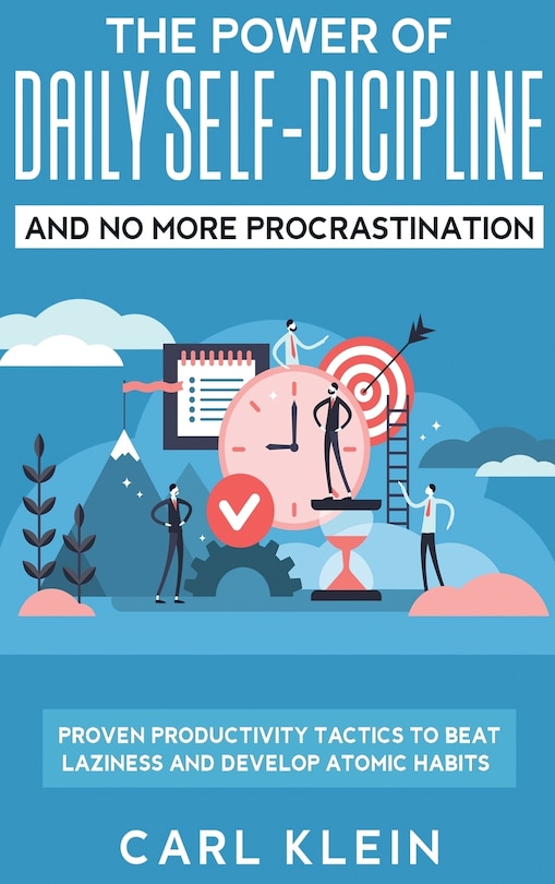 Front cover_The Power Of Daily Self -discipline And No More Procrastination 2 In 1 Book