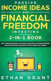 Front cover_Passive Income Ideas And Financial Freedom Investing, 2 in 1 Book