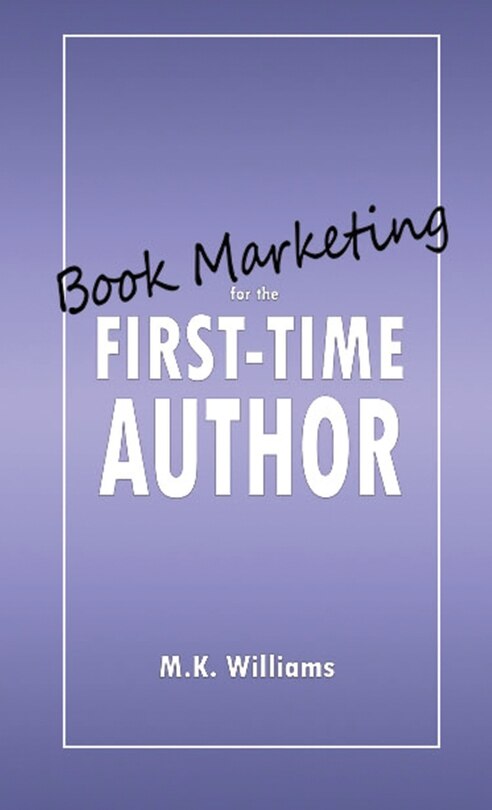 Front cover_Book Marketing for the First-Time Author