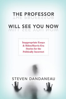 Front cover_The Professor Will See You Now