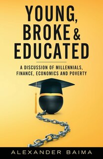Front cover_Young, Broke, And Educated