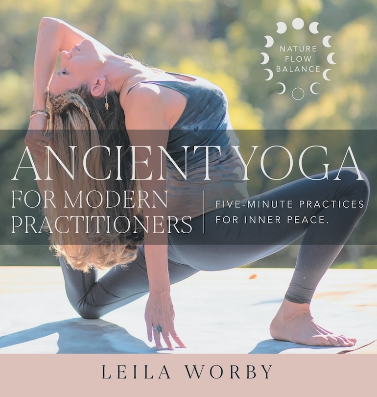 Front cover_Ancient Yoga For Modern Practitioners
