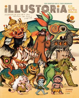 Front cover_Illustoria: For Creative Kids And Their Grownups
