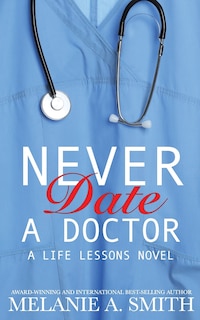Front cover_Never Date a Doctor