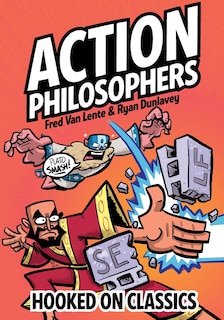 Front cover_Action Philosophers: Hooked On Classics