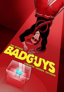 Couverture_The Other Badguys Volume 1