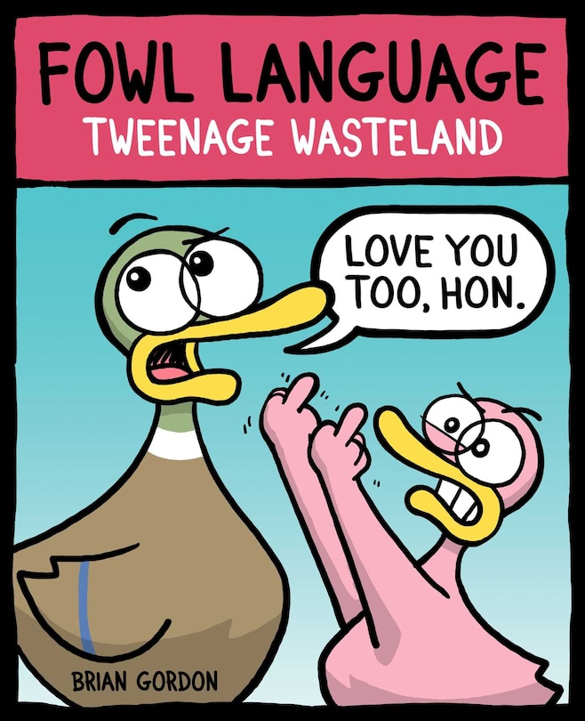 Couverture_Fowl Language: Tweenage Wasteland