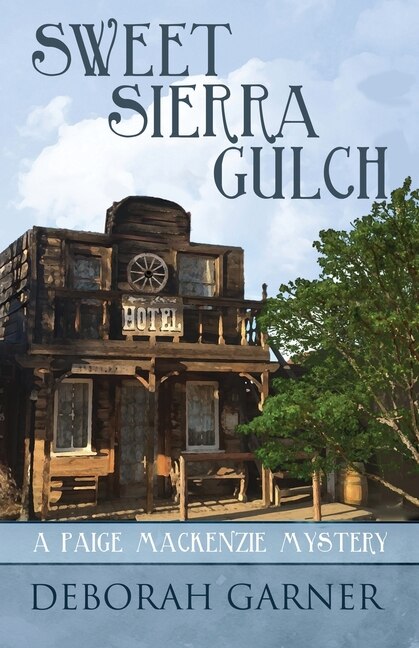 Front cover_Sweet Sierra Gulch
