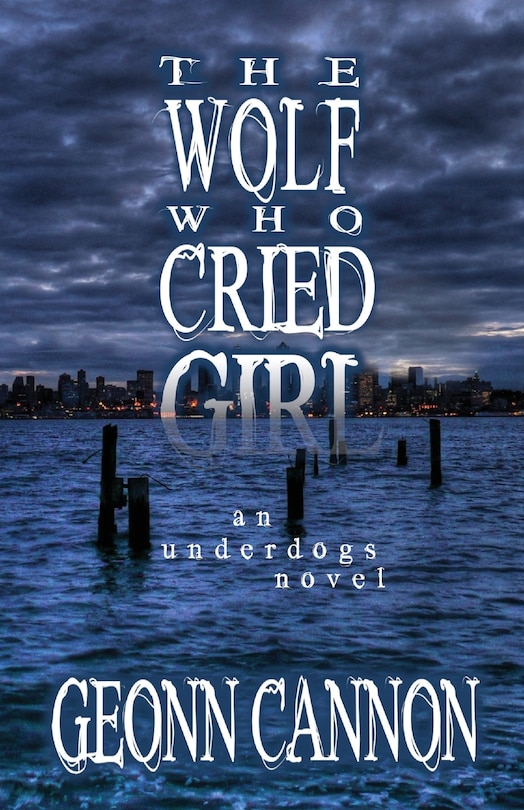 Front cover_The Wolf Who Cried Girl