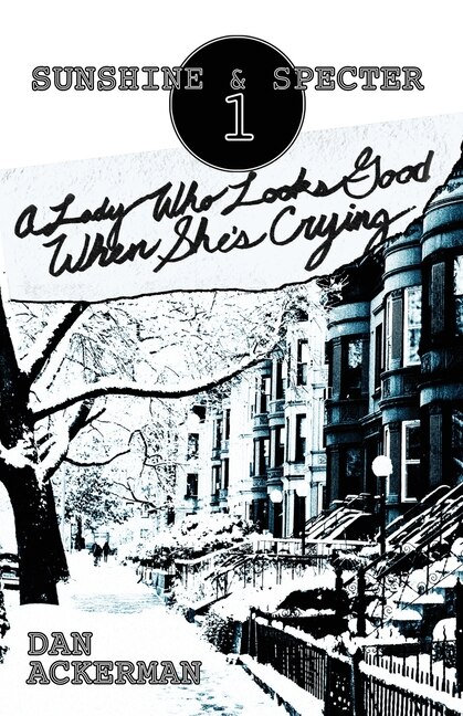 Front cover_A Lady Who Looks Good When She's Crying
