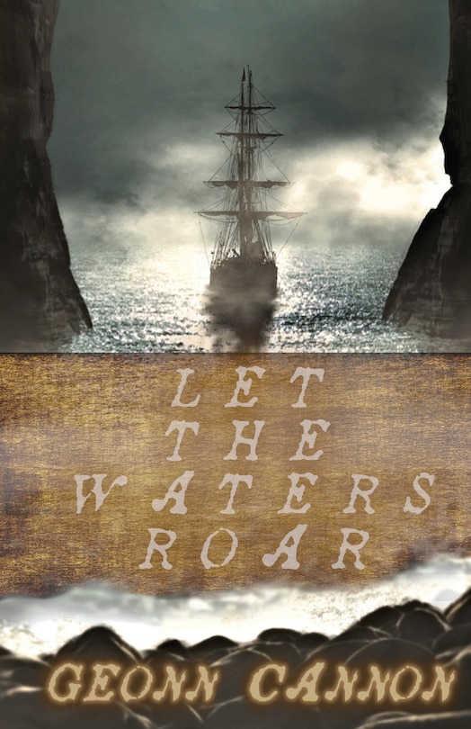 Front cover_Let the Waters Roar