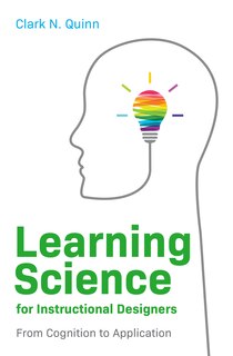 Front cover_Learning Science For Instructional Designers
