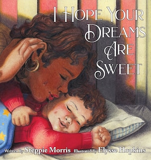 Front cover_I Hope Your Dreams Are Sweet